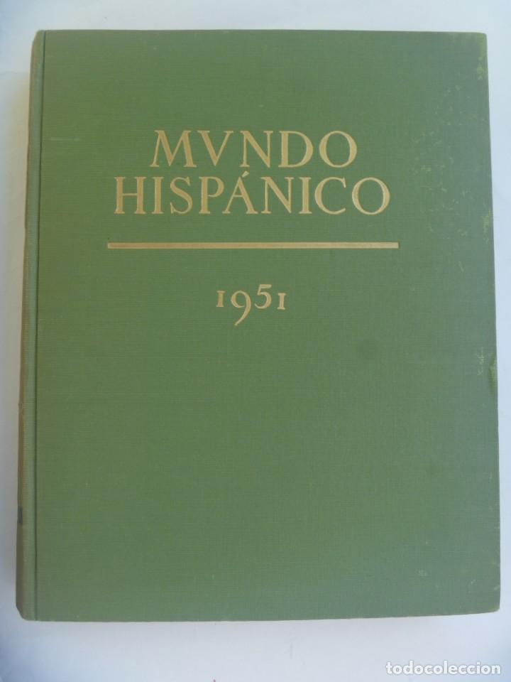 Coleccionismo de Revistas y Peri&oacute;dicos: ENORME LIBRO !!- TOMO REVISTAS MUNDO HISPANICO , A&Ntilde;O 1951. ARTICULOS, PUBLICIDAD, GIBRALTAR , ETC