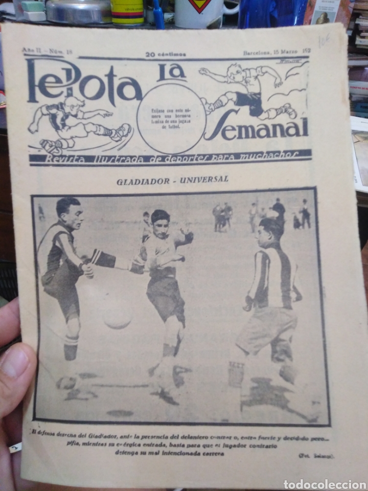 Collezionismo di Riviste e Giornali: LA PELOTA SEMANAL/REVISTA ILUSTRADA DE DEPORTES PARA MUCHACHOD-N&deg;18-15 MARZO 1923