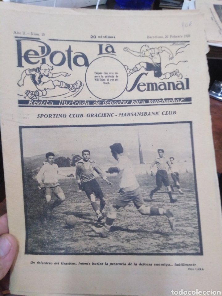 Collezionismo di Riviste e Giornali: LA PELOTA SEMANAL/REVISTA ILUSTRADA DE DEPORTES PARA MUCHACHOS-N&deg;15-22 FEBRERO 1923