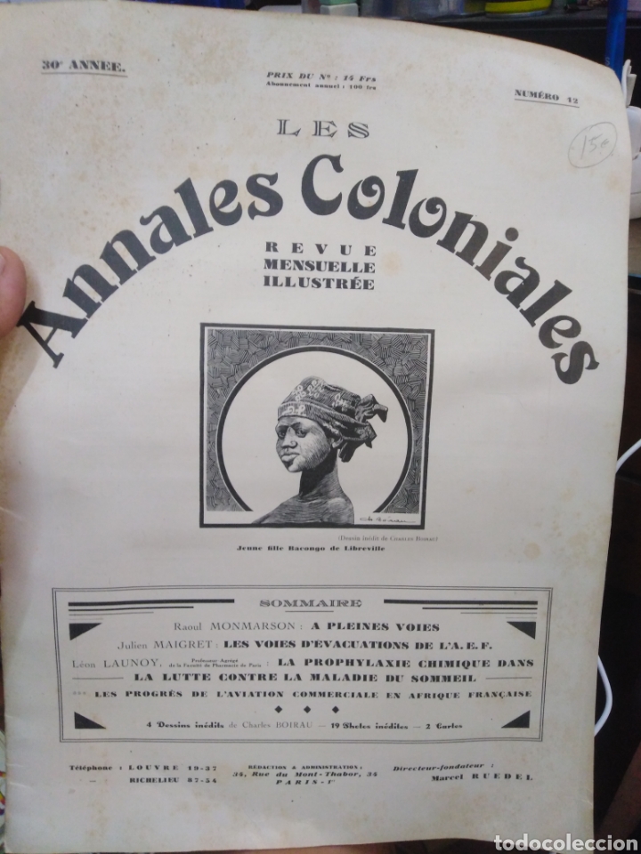 Collezionismo di Riviste e Giornali: LES ANNALES COLONIALES/REVUE MENSUELLE ILLUSTREE-N&deg;12 DECEMBER 1929,EN FRANCES
