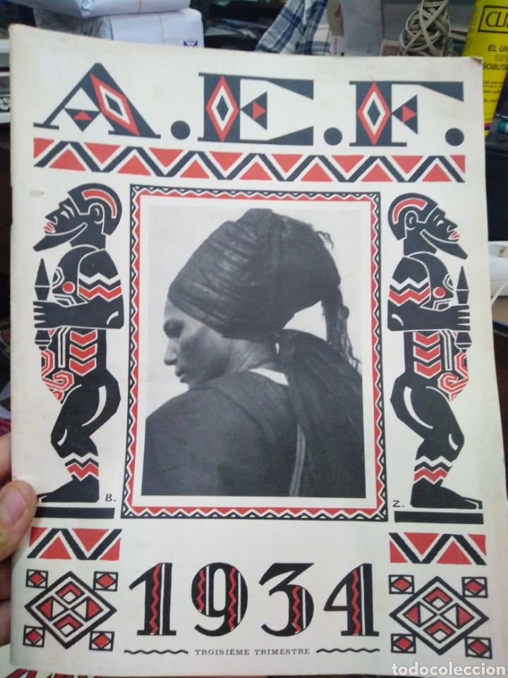 Collezionismo di Riviste e Giornali: REVISTA A.E.F-JULLET-OCTOBRE 1934 N&deg;36 COLONIAS FRANC&Eacute;SAS, EN FRANC&Eacute;S