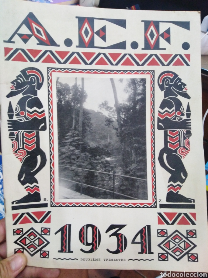 Collezionismo di Riviste e Giornali: REVISTA A.E.F-AVRIL-JUILLET 1934 N&deg;35-COLONIA FRANCESA, EN FRANCES
