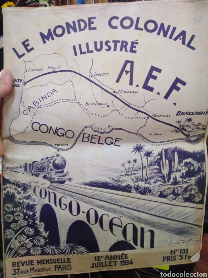 Collezionismo di Riviste e Giornali: LE MONDE COLONIAL ILLUSTRE A.E.F-CONGO BELGA-JUILLET 1934 N&deg;131,ILUSTRADO EN FRANC&Eacute;S
