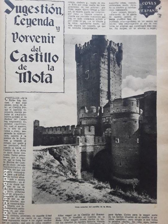 Collectionnisme de Revues et Journaux: SUGESTION LEYENDA Y PORVENIR DEL CASTILLO DE LA MOTA 3 HOJAS A&Ntilde;O 1930