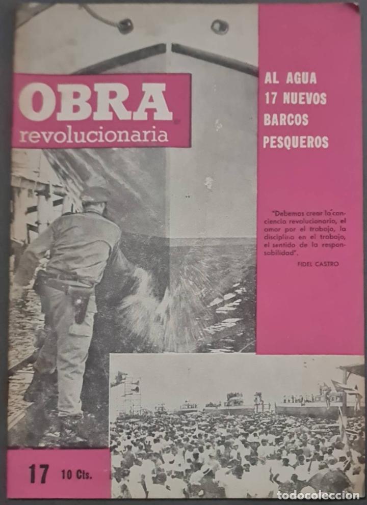 Collection Magazines and Newspapers: Cuba. Obra revolucionaria. N&ordm; 17. La Habana 24 Junio 1963. Leer: