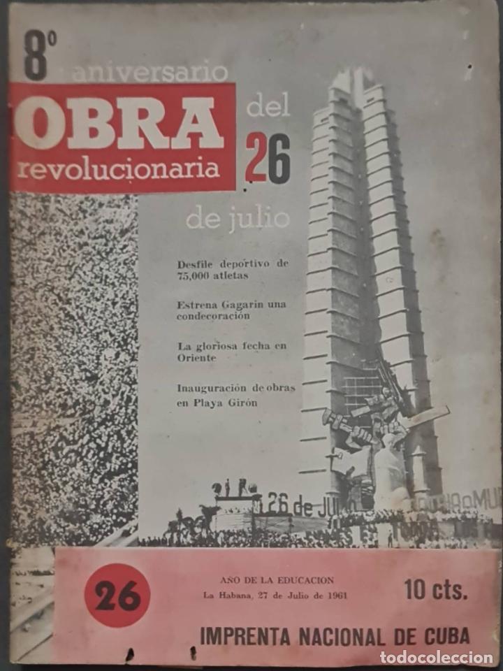 Collezionismo di Riviste e Giornali: Cuba. Obra revolucionaria. N&ordm; 26. La Habana. 27 Julio 1961. Leer:
