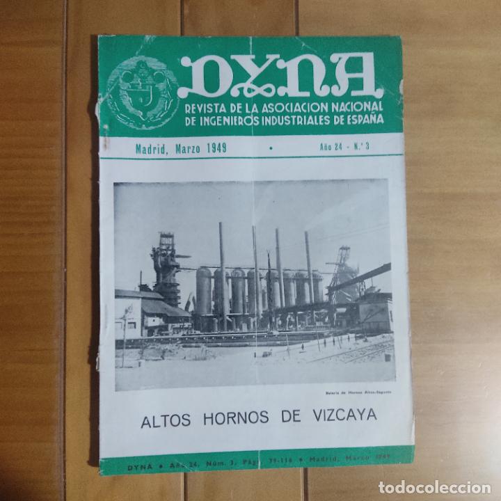Sammeln von Zeitschriften und Zeitungen: DYNA A&Ntilde;O 24 N&ordm;3(1949).REVISTA DE LA ASOCIACI&Oacute;N NACIONAL DE INGENIEROS INDUSTRIALES.79-116 PAG.
