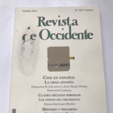 Coleccionismo de Revistas y Periódicos: REVISTA DE OCCIDENTE N425 - 2016 -21X15CM - 158 PÁGINAS REF J