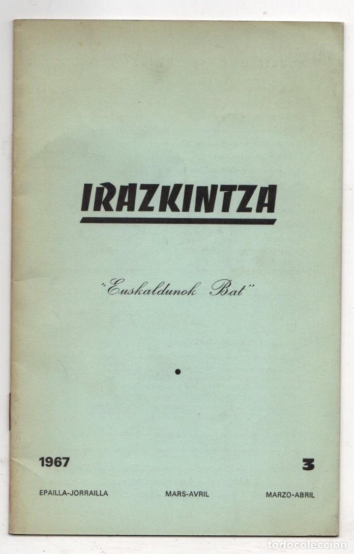Collezionismo di Riviste e Giornali: IRAZKINTZA. EUSKALDUNAK BAT. N&ordm; 3. 1967