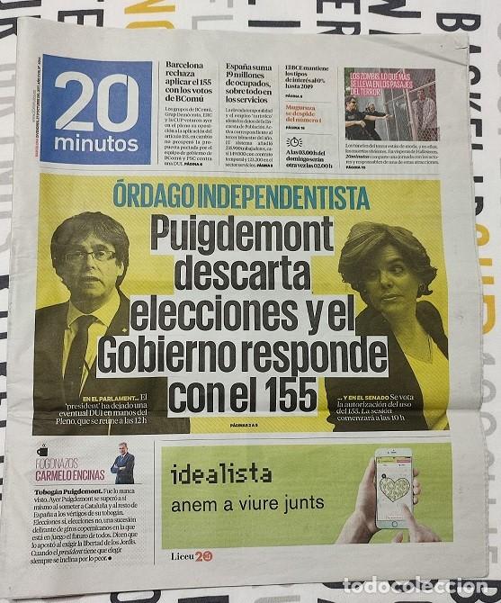 Coleccionismo de revistas y peri&oacute;dicos: DIARIO 20 MINUTOS N&ordm; 4044 - 27 Octubre 2017 - (EN PORTADA: &Oacute;RDAGO INDEPENDENTISTA &middot; 20 P&Aacute;GINAS)