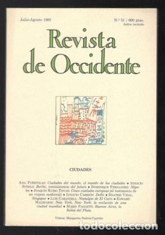 Coleccionismo de revistas y peri&oacute;dicos: CIUDADES. Berl&iacute;n, N&aacute;poles, Delhi, Singapur, El Cairo, etc