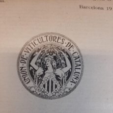 Coleccionismo de Revistas y Periódicos: 1923 ”EL VINYATER” PORTAVEU DEL SINDICAT AGRÍCOL OFICIAL ”UNIÓN DE VITICULTORES DE CATALUÑA” (5)