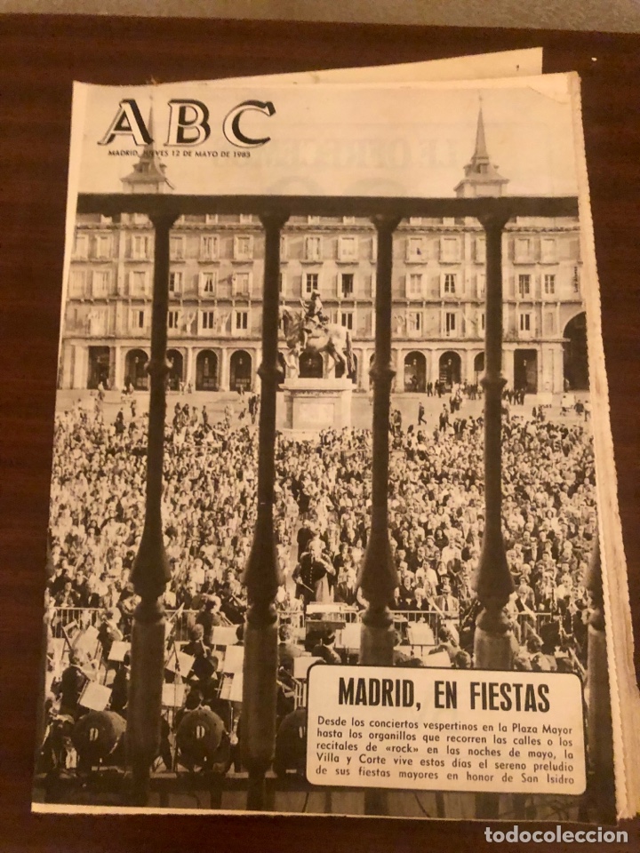 Coleccionismo de Revistas y Peri&oacute;dicos: PERI&Oacute;DICO ABC 12 MAYO 1983. MADRID EN FIESTAS.