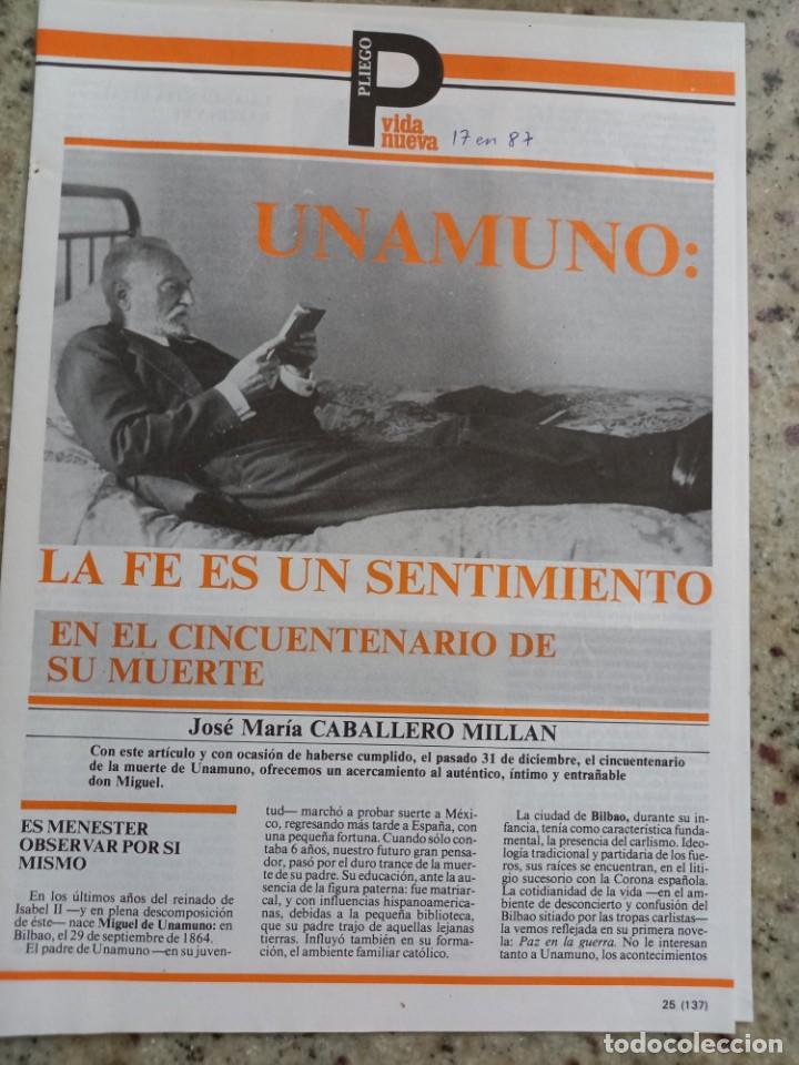 Coleccionismo de revistas y peri&oacute;dicos: UNAMUNO: LA FE ES UN SENTIMIENTO. PLIEGO (8 PAGINAS) REVISTA VIDA NUEVA 17 ENERO 1987