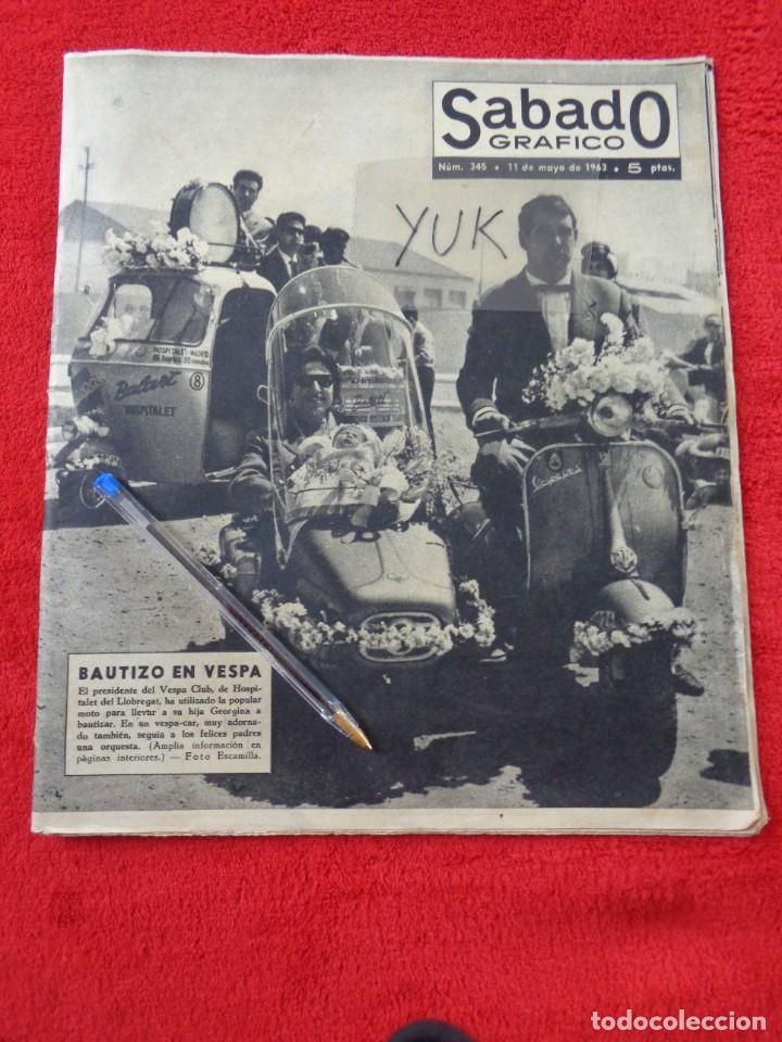 Coleccionismo de Revistas y Peri&oacute;dicos: Revista S&Aacute;BADO GR&Aacute;FICO 1963 - Vespa Duquesa de Alba Brigitte Bardot Romy Schneider pepsi ...
