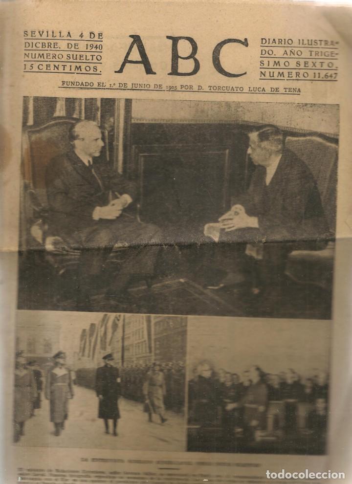 Coleccionismo de Revistas y Peri&oacute;dicos: ABC. N&ordm; 11647. ENTREVISTA SERRANO SU&Ntilde;ER - LAVAL. 4 DICIEMBRE 1940 (B/1)