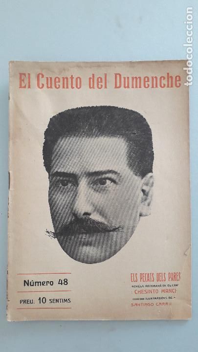 Collezionismo di Riviste e Giornali: el cuento del dumenche , els pecats dels pares , n&ordm; 48, 1914