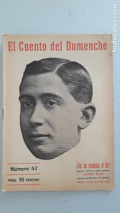 Collection Magazines and Newspapers: el cuento del dumenche , tot ho consumix el foc , n&ordm; 47, 1914