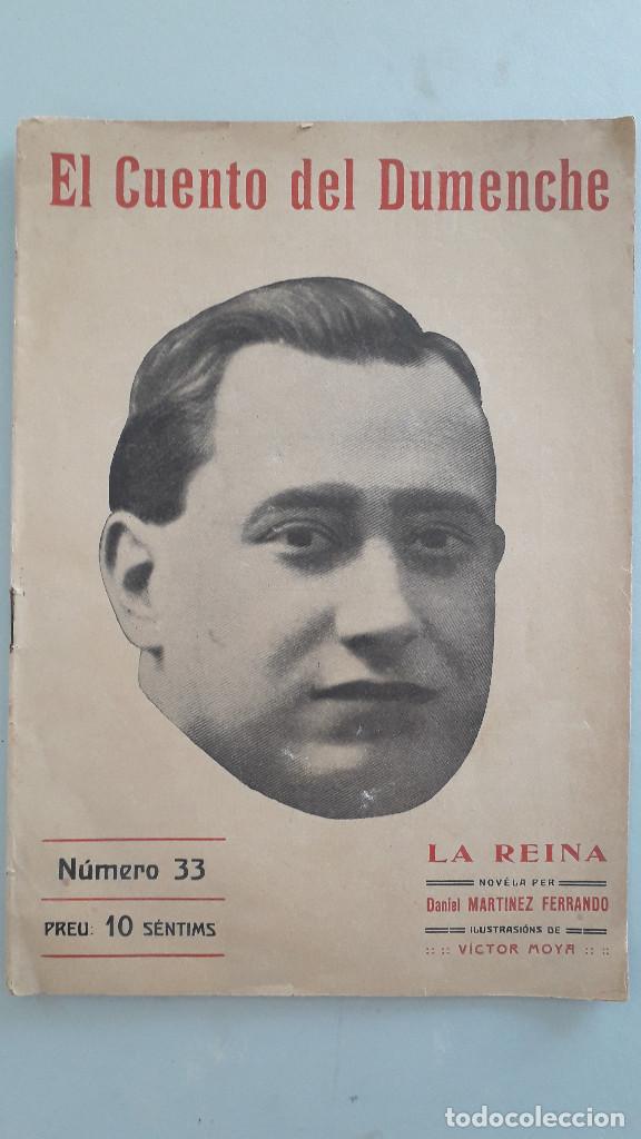 Collezionismo di Riviste e Giornali: el cuento del dumenche , la reina , n&ordm; 33, 1914