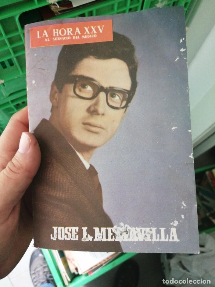 Coleccionismo de revistas y peri&oacute;dicos: Revista LA HORA XXV a&ntilde;o 1965 Medicina m&eacute;dico medicamento JOS&Eacute; L MEDIAVILLA