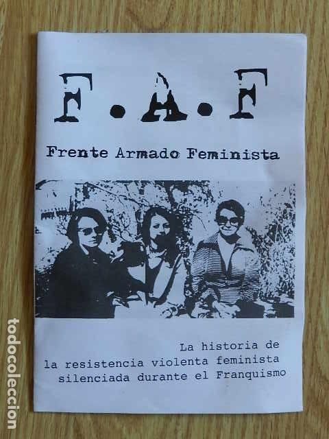 Collection Magazines and Newspapers: Fanzine FAF Frente armado feminista Historia resistencia violenta feminismo franquismo SCUM GANG