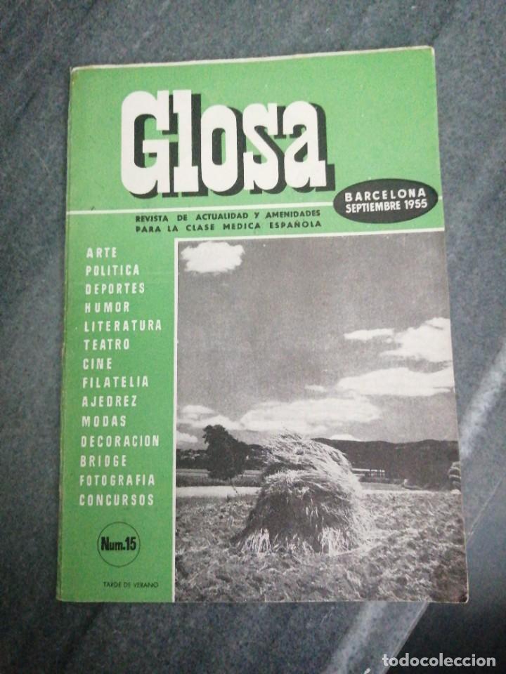 Coleccionismo de revistas y peri&oacute;dicos: Revista GLOSA m&eacute;dicos medicina medicamento a&ntilde;o 1955 N&deg; 15