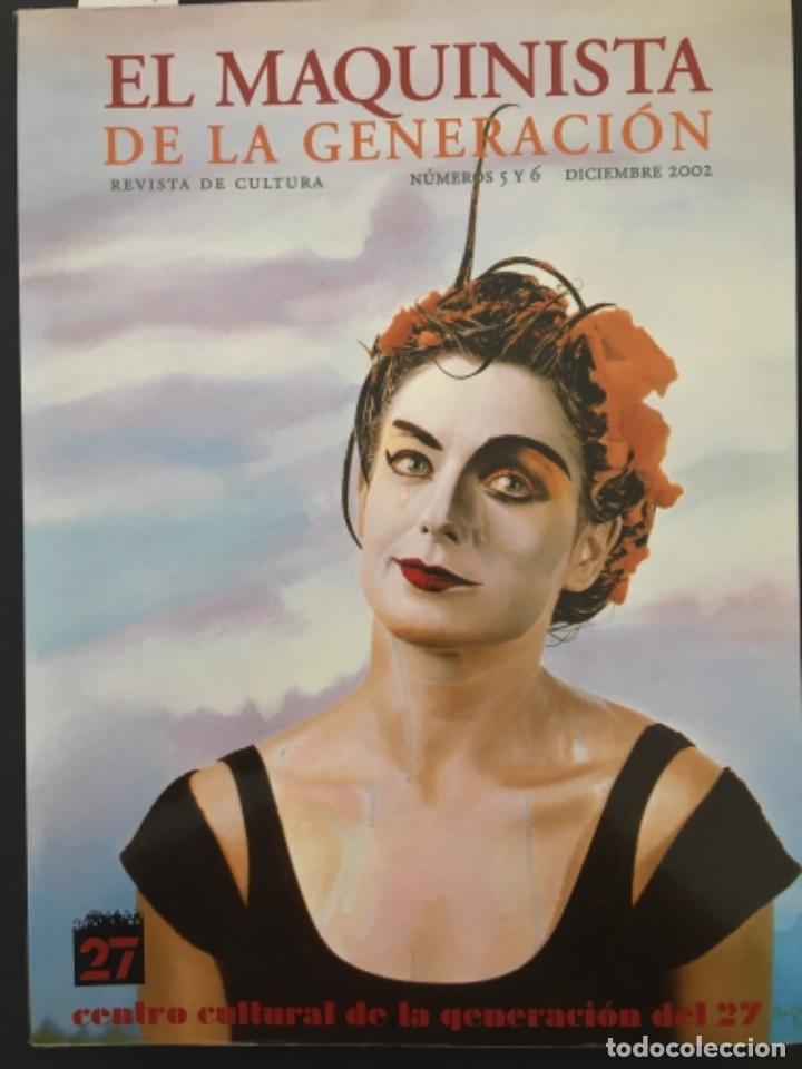 Collectionnisme de Revues et Journaux: EL MAQUINISTA DE LA GENERACION, REVISTA CULTURA, NUMERO 5 Y 6, DICIEMBRE 2002