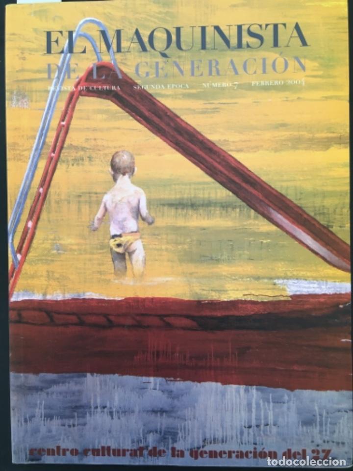 Sammeln von Zeitschriften und Zeitungen: EL MAQUINISTA DE LA GENERACION, REVISTA CULTURA, NUMERO7, FEBRERO 2004