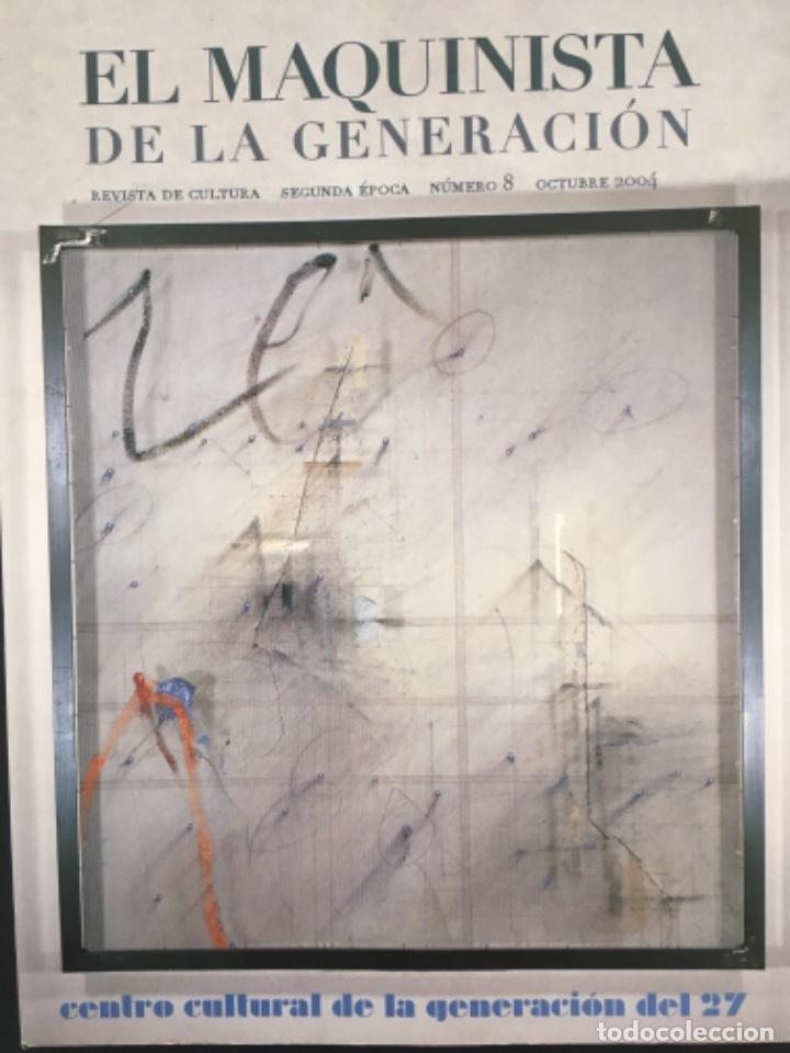 Sammeln von Zeitschriften und Zeitungen: EL MAQUINISTA DE LA GENERACION, REVISTA CULTURA, NUMERO 8, OCTUBRE 2004
