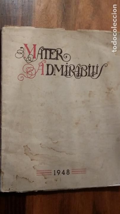 Coleccionismo de revistas y peri&oacute;dicos: MATER ADMIRABILIS. ANTIGUAS ALUMNAS SAGRADO CORAZ&Oacute;N. N&ordm; 42. MARZO - JUNIO 1948