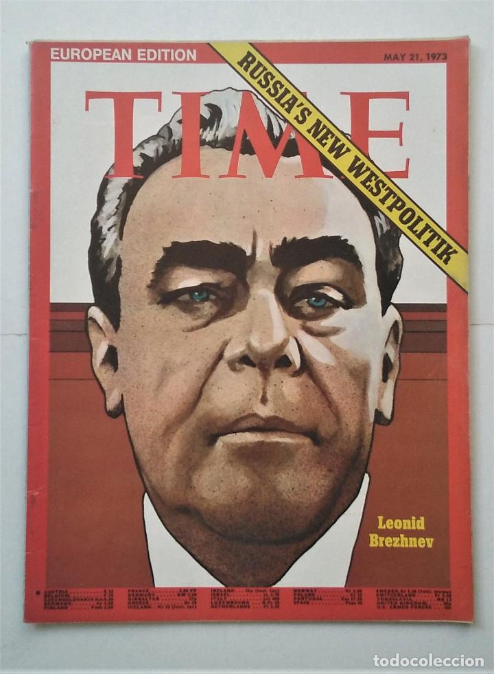 Coleccionismo de revistas y peri&oacute;dicos: Russia&rsquo;s New Westpolitik. Leonid Brezhnev. Time May 21, 1973