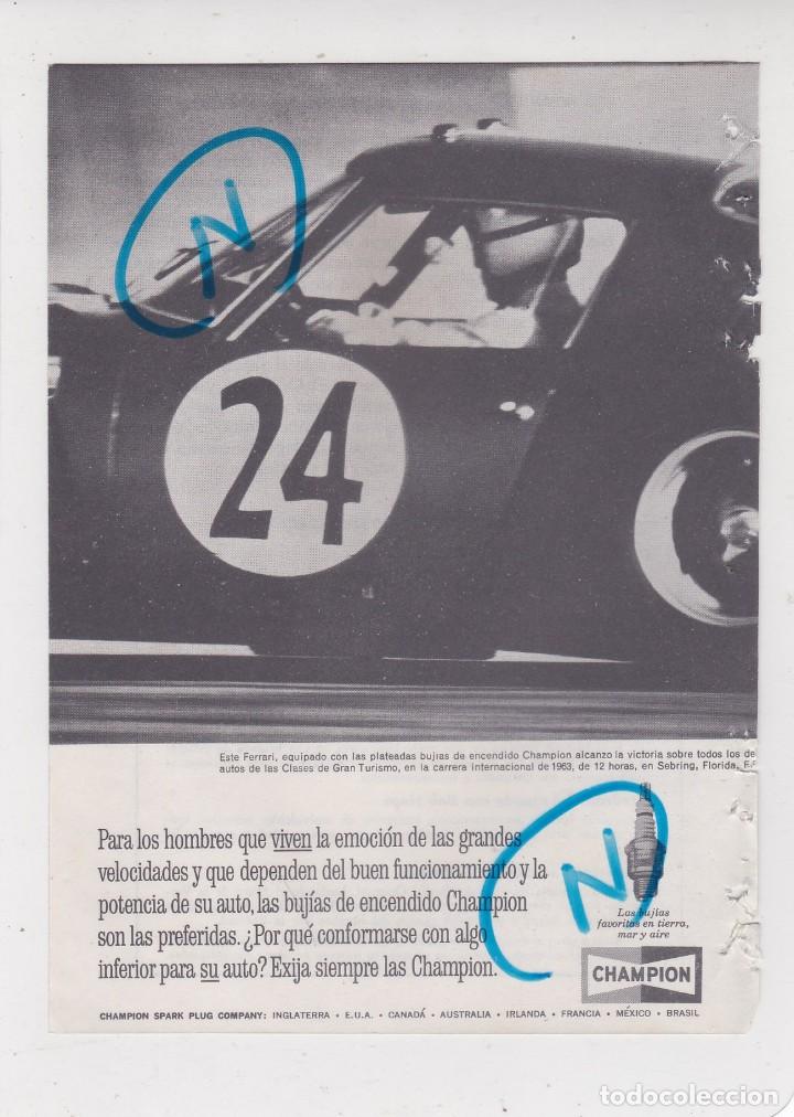Coleccionismo de revistas y peri&oacute;dicos: PUBLICIDAD T 1963. ANUNCIO BUJIAS CHAMPION - COCHE FERRARI