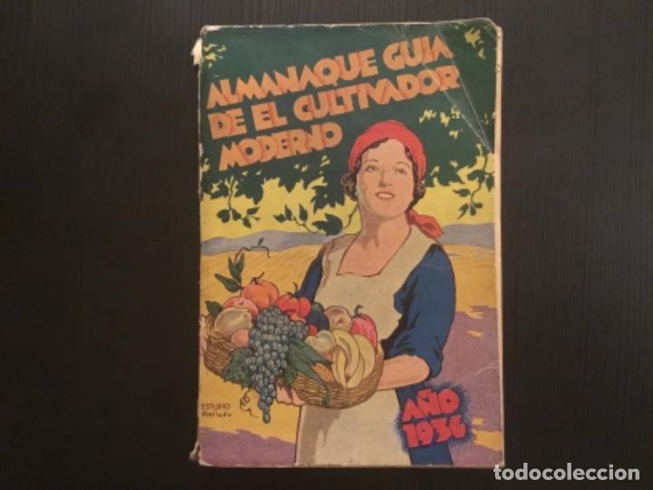 Coleccionismo de revistas y peri&oacute;dicos: Almanaque guia de el cultivador moderno a&ntilde;o 1934 publicidad Codorniu