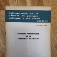Coleccionismo de Revistas y Periódicos: ESTUDIOS PETROLOGICOS EN LA COMUNIDAD VALENCIANA. Lote 283344993