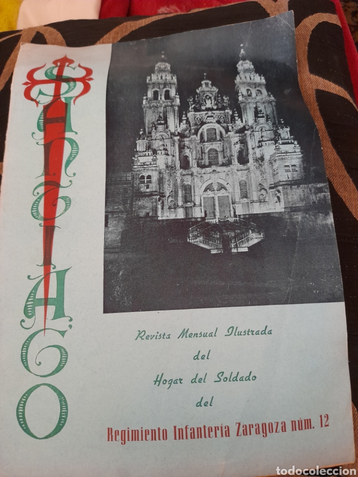 Colecionismo de Revistas e Jornais: Santiago, Revista mensual Ilustrada del Hogar del Soldado del Regimiento de Infanter&iacute;a Zaragoza n12,