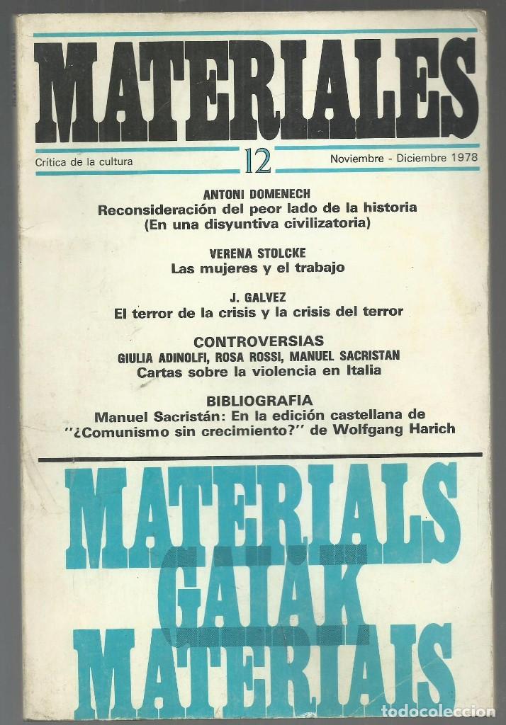 Sammeln von Zeitschriften und Zeitungen: REVISTA MATERIALES, CRITICA DE LA CULTURA. N&ordm; 12. 1978, MUJERES Y TRABAJO, GRAMSCI, MARX, CRISIS.