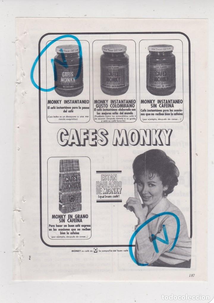 Coleccionismo de revistas y peri&oacute;dicos: PUBLICIDAD T 1963. ANUNCIO CAFES MONKY