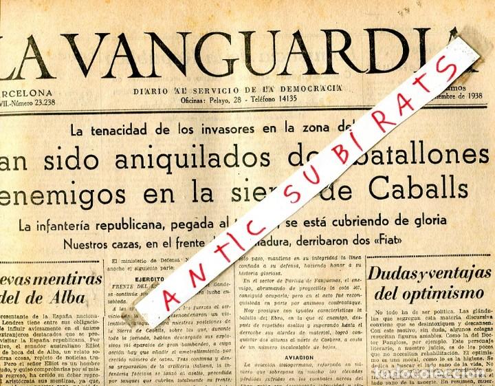 Colecionismo de Revistas e Jornais: VANGUARDIA 1938 SIERRA CABALLS BATALLA DE EBRO GUERRA CIVIL NEGRIN GALLEGOS ANTIFASCISTAS NUEVA YORK