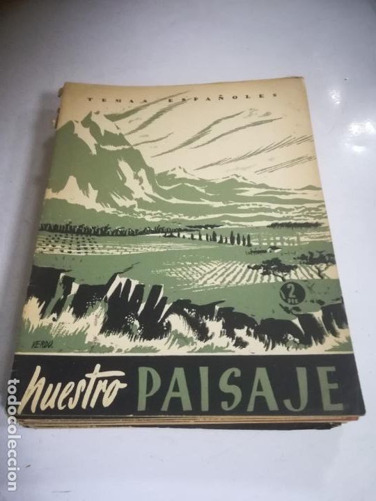 Collection Magazines and Newspapers: REVISTA. TEMAS ESPA&Ntilde;OLES. N&ordm; 41. NUESTRO PAISAJE POR LUIS CARLOS GARCIA DE FIGUEROLA. 1956