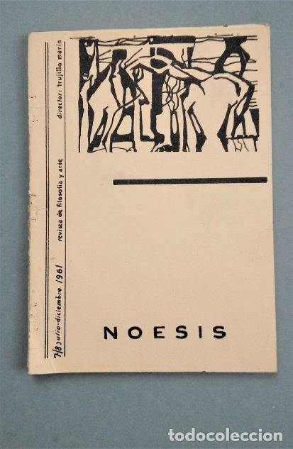 Coleccionismo de revistas y peri&oacute;dicos: Noesis. Revista de filosof&iacute;a y arte. 6/7, julio-dic 1961. Francisco Trujillo Mar&iacute;n