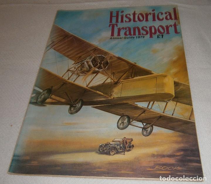Coleccionismo de Revistas y Peri&oacute;dicos: revista Historical transport annual guide 1979 en ingles