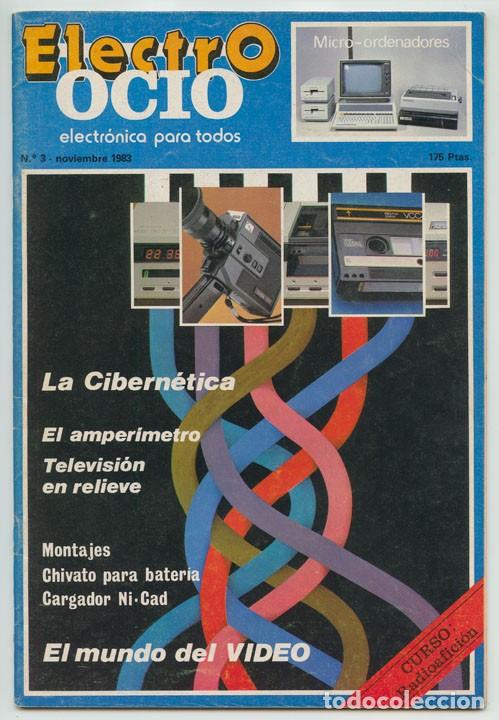 Coleccionismo de revistas y peri&oacute;dicos: ELECTRO-OCIO - N&ordm; 3 - 1983 - ELECTRONICA PARA TODOS