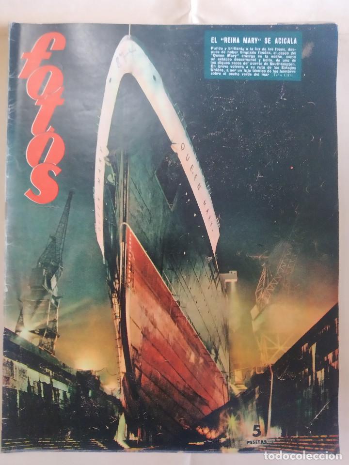 Coleccionismo de Revistas y Peri&oacute;dicos: Revista FOTOS. A&Ntilde;O 1953. EL QUEEN MARY, ARTICULO SOBRE MADRID, GAUDI, MARTIN BORMANN,