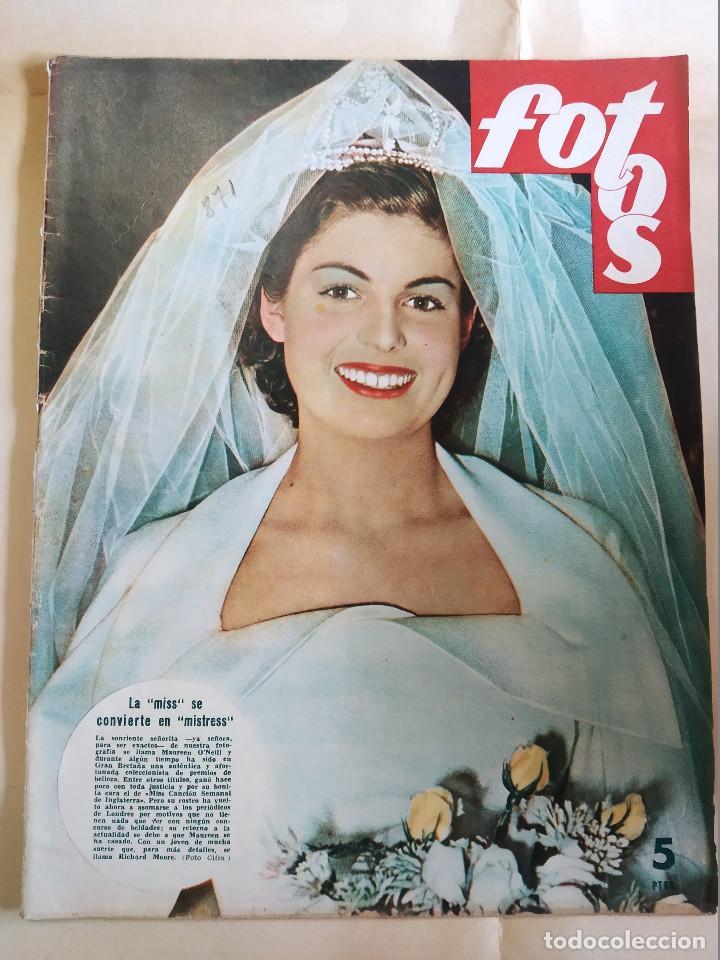 Coleccionismo de Revistas y Peri&oacute;dicos: Revista FOTOS. A&Ntilde;O 1953. MAUREEN O' NEIL MISS INGLATERRA, JACINTO BENAVENTE, ARTICULO CALLE ALCALA