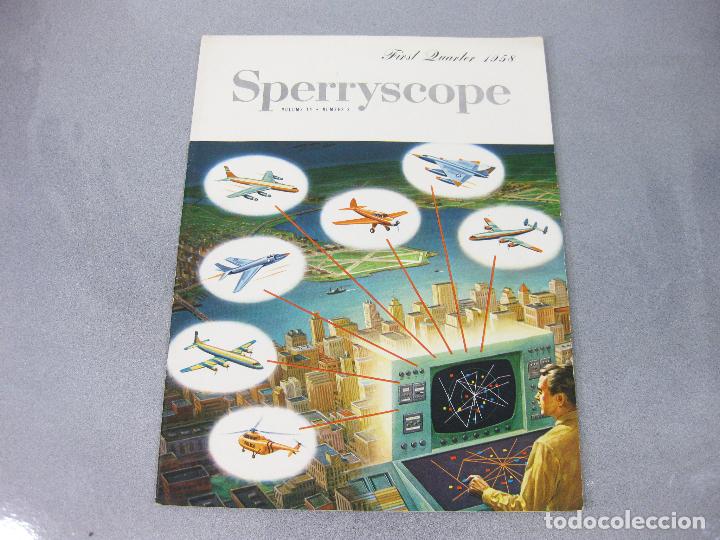Coleccionismo de revistas y peri&oacute;dicos: REVISTA SPERRYSCOPE. VOLUMEN 14 N&ordm; 8. 1958 - TECNOLOG&Iacute;A AERON&Aacute;UTICA Y AEROESPACIAL