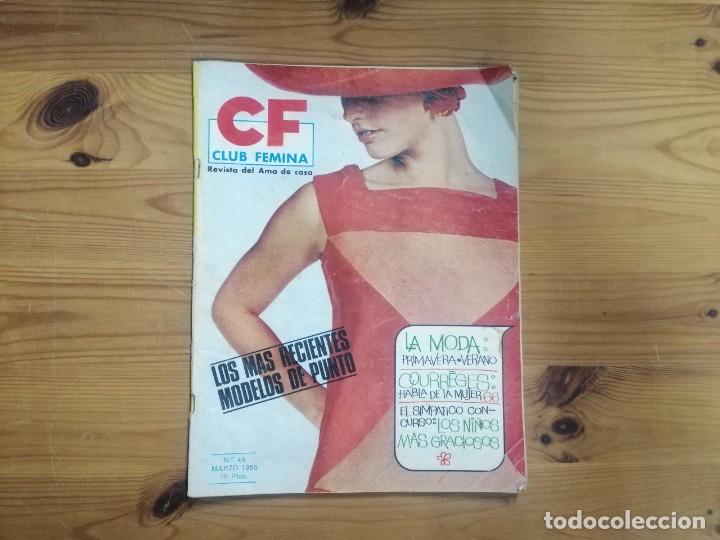 Coleccionismo de revistas y peri&oacute;dicos: CLUB FEMINA N&Uacute;MERO 45 MARZO 1966