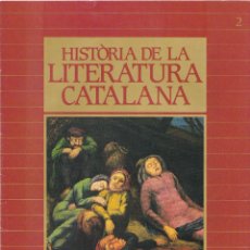 Coleccionismo de Revistas y Periódicos: LITERATURA DE L'EXILI – FASCICLE Nº2 – HISTÒRIA DE LA LITERATURA CATALANA – 1984