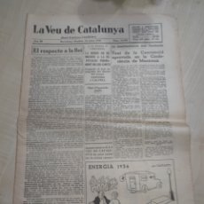 Coleccionismo de Revistas y Periódicos: DIARIO PERIÓDICO DIARI LA VEU DE CATALUNYA , JULIOL 1936 , REF 137. Lote 286533118