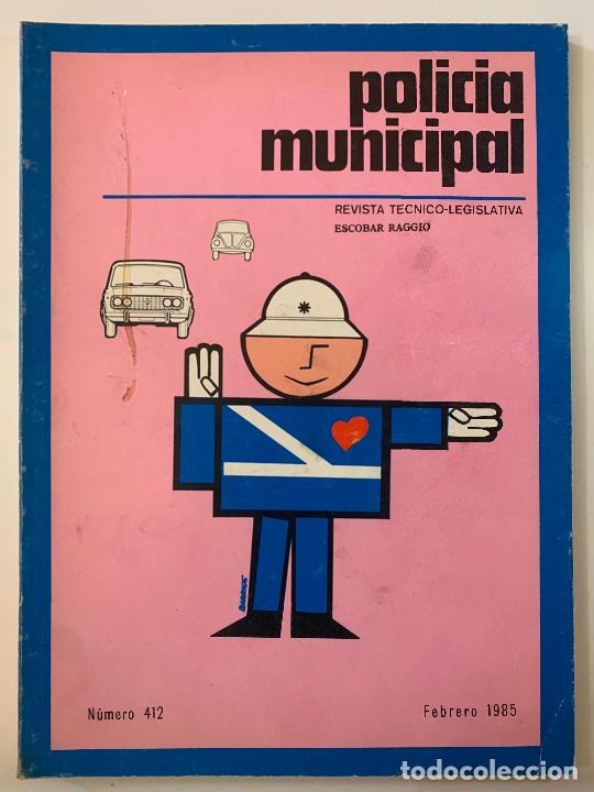 Colecionismo de Revistas e Jornais: POLICIA MUNICIPAL. Revista T&eacute;cnico-Legislativa n&ordm; 412, 1985