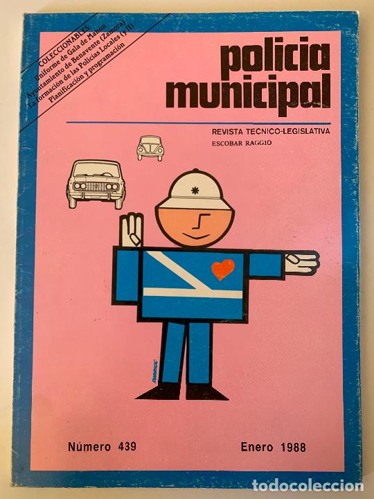 Collectionnisme de Revues et Journaux: POLICIA MUNICIPAL. Revista T&eacute;cnico-Legislativa n&ordm; 439, 1988